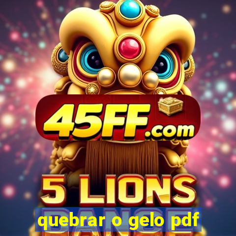 quebrar o gelo pdf
